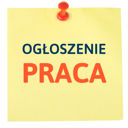 Ogłoszenie o pracy.